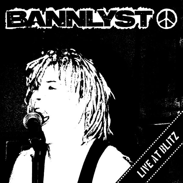 Bannlyst - Live At Blitz LP front cover artwork