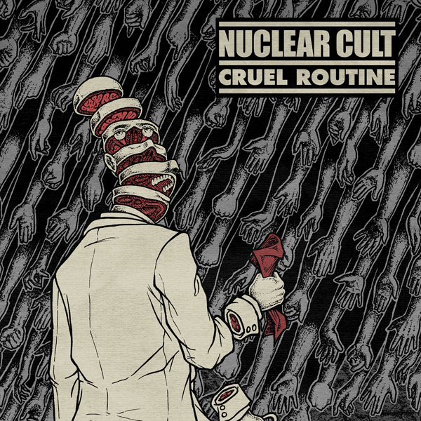 NUCLEAR CULT - Cruel Routine EP Cover